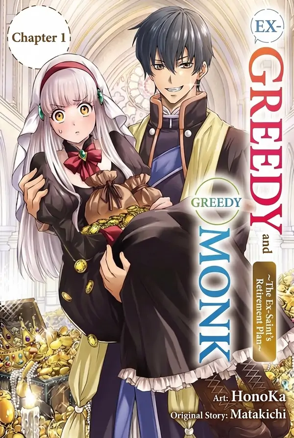 The Ex–Saint Candidate and the Greedy Monk ( sana scans )